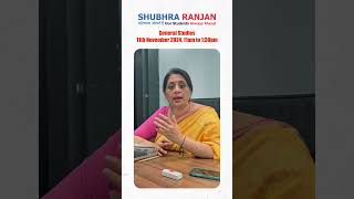 GS Foundation  11th November  11am to 130pm  Shubhra Ranjan [upl. by Emmalynn466]