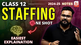 STAFFING class 12 business studies ONE SHOT  Chapter 6 bst  Gaurav Jain [upl. by Sitoel]