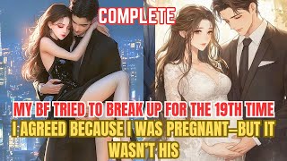 My bf tried to break up for the 19th time I agreed because I was pregnant—but it wasn’t his [upl. by Ahselat385]