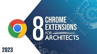 8 MUST HAVE FREE Extensions for ARCHITECTS  2024 [upl. by Araz]