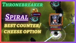 Best Counter for Spiral  Easy Solo  Thronebreaker EQ  MCOC [upl. by Mchail293]