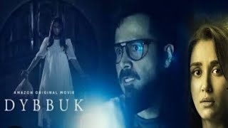 Dybbuk horror 2021 full movie explain।।Imran hashmi।।Nikita dutta।। [upl. by Ennaoj]