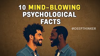 10 Shocking Psychological Facts You Wont Believe Are True [upl. by Dearden13]