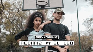 Redimi2  Quien Contra Mi feat El Leo  Coreografía [upl. by Anyahc573]