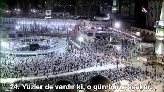 Kıyamet Suresi Kabe İmamı Sudais Türkçe Altyazılı Mealli [upl. by Pangaro]