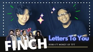 LETTERS TO YOU  FINCH KOBO ft MONZY TFT [upl. by Phylis]