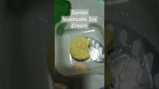 Durian Mooncake Ice Cream worldwide food singaporefoodies [upl. by Eloci498]