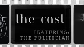 The Cast The Politician [upl. by Landis]