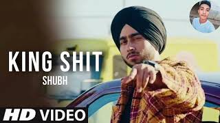 Shubh  Shubh New King Song  Shubh New Punjabi Trending Song 2024 [upl. by Airotcivairam]