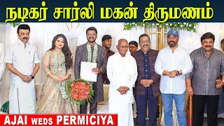 Actor Charlie 2nd Son Wedding Video  Wishes From Kamal Haasan Ilaiyaraja MK Stalin Prabhu [upl. by Imogene]