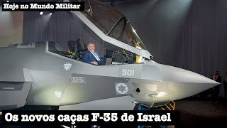 Os novos caças F35 de Israel [upl. by Bose814]