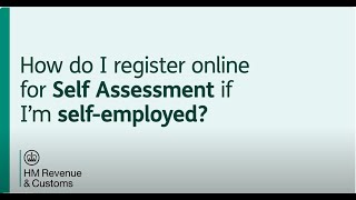 How do I register online for Self Assessment if Im selfemployed [upl. by Dowell]