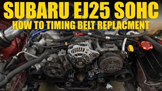 How to Subaru EJ25 SOHC Timing Belt Replacement [upl. by Riamo791]