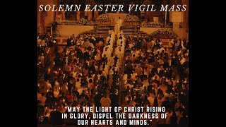 Easter Vigil Mass 2018 [upl. by Nesrac]