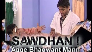 Sawdhan Agge Bhagwant Mann  Full Punjabi Comedy Show  Bhagwant Maan [upl. by Alrahc]