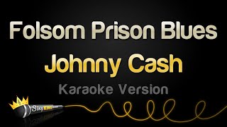 Johnny Cash  Folsom Prison Blues Karaoke Version [upl. by Piggy]