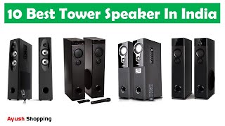 Best Tower Speaker 2023  Best Tower Speakers India [upl. by Ange755]