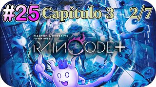 MDA Rain Code Plus  Español  Parte 25  Capítulo 3 27  Gameplay silencioso Guía PC Steam [upl. by Muir]