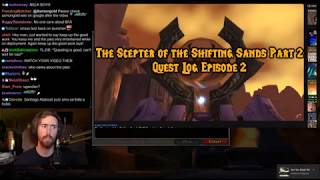 Asmongold Reacts to quotThe Scepter of the Shifting Sands Quest Logquot Parts 2 and 3 by MadSeasonShow [upl. by Fabiano]