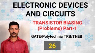 Transistor Biasing  Problems  Tamil  Part1 [upl. by Valera226]