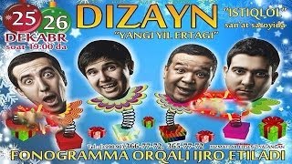 Dizayn jamoasi  2013yilgi konsert dasturi [upl. by Balch]