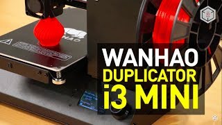 Wanhao i3 mini Review [upl. by Atiuqiram581]