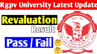 Rgpv revaluation result pass or fail 🤔 jaldi dekho [upl. by Corabelle]