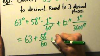 Trigonometry  Foundations  Degrees Minutes Seconds  Four Examples [upl. by Asyram785]