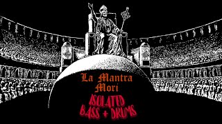 Ghost  La Mantra Mori  Isolated BassDrums Mix [upl. by Schwenk477]