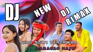 Thou Agwi Tangnwba Daragao Hajw  New Bodo Dj Song  Mix By Dj S d Music [upl. by Relyat294]