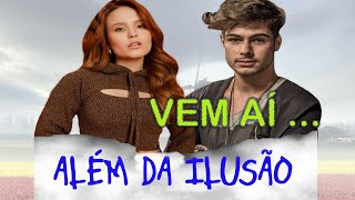 Novela das Seis Globo – Elenco Além da Ilusão [upl. by Mossman]