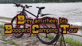 Brey am Rhein bis Boppard inkl eine Campingplatz Tour [upl. by Leitnahs]