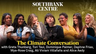 The Climate Conversation feat Greta Thunberg Tori Tsui and Dominique Palmer [upl. by Airegin]