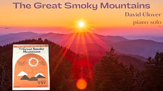 The Great Smoky Mountains David Carr Glover [upl. by Mochun]