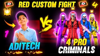 4 Pro Criminal Bundles Vs Aditech ❤️🤯  Advance  Red  Custom Room Fight  Garena Free Fire [upl. by Misty]