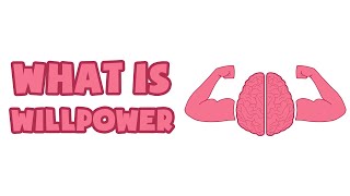 What is Willpower  Explained in 2 min [upl. by Noelopan834]