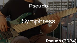 Pseudo  Symphress HD Bass Cover [upl. by Ailimaj710]