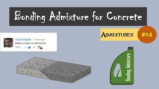 Bonding Admixture for Concrete  Admixtures 14 [upl. by Etteiram266]