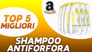 ✅ TOP 5 Miglior Shampoo Antiforfora 2023 [upl. by Alrad428]