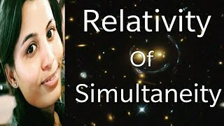 RELATIVITY OF SIMULTANEITY  SPECIAL THEORY OF RELATIVITY [upl. by Anasus]