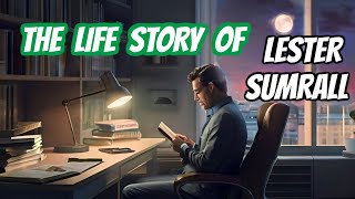 THE LIFE STORY OF LESTER SUMRALL 🟢 CHRISTIAN AUDIO BOOK [upl. by Tori]