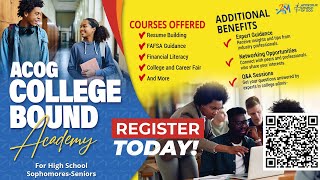 20242025 ACOG College Bound Academy Invite [upl. by Storfer312]