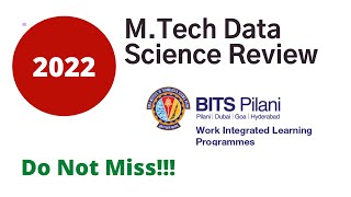 Review  WILP 2022  BITS PILANI WILP M TECH Data Science Review  Detailed Feedback  is it worth [upl. by Safoelc825]