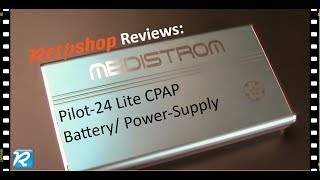 Product Review Medistrom Pilot24 Lite CPAP BatteryBackup Power Supply [upl. by Meneau]