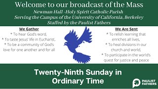 10202024  10AM Mass for the Twenty Ninth Sunday in Ordinary Time [upl. by Carlisle732]