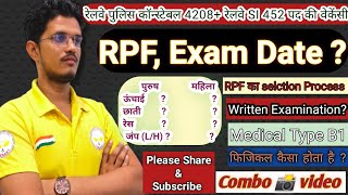 RPF vacancy 4660Rpf constable 4208 rpf si 452 vacancy  compleate selection processRPFExamedate [upl. by Hcurab]