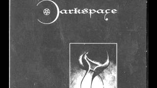 Darkspace  Dark 11 [upl. by Gilbertina]