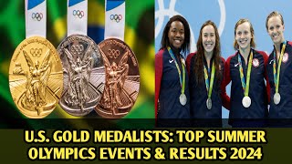 US Gold Medalists Top Summer Olympics Events amp Results 2024  Usayznews Olympics USA [upl. by Detta]