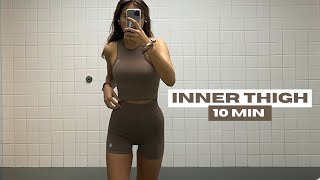 10 MIN INNER THIGH WORKOUT  MUSLCE SLIMMING WORKOUT [upl. by Anegroeg204]