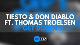 Tiesto amp Tony Junior  Get Down Extended Mix [upl. by Dorry]